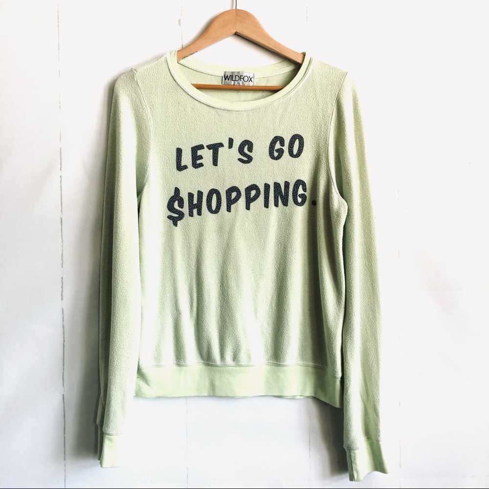 Wildfox Let’s Go Shopping Sweatshirt